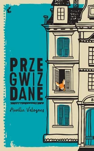 Przegwizdane Aurelie Valognes - Opowiadania - miniaturka - grafika 4