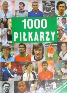 1000 piłkarzy - Pamiętniki, dzienniki, listy - miniaturka - grafika 1