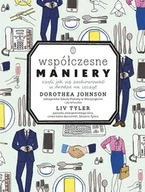 Moda i uroda - Współczesne maniery, czyli jak się zachowywać w drodze na szczyt - miniaturka - grafika 1
