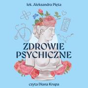 Audiobooki - literatura popularnonaukowa - Zdrowie psychiczne. Instrukcja obsługi - miniaturka - grafika 1