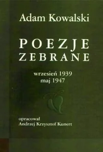 Poezje zebrane. Wrzesień 1939 - Maj 1947 - Poezja - miniaturka - grafika 1