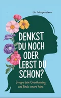 Poezja - Denkst du noch, oder lebst du schon? - miniaturka - grafika 1