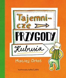 Jaguar Tajemnicze przygody Kubusia - Maciej Orłoś - Baśnie, bajki, legendy - miniaturka - grafika 2