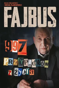 Fajbus. 997 przypadków z życia - Biografie i autobiografie - miniaturka - grafika 2