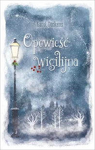 Opowieść wigilijna - Lektury szkoła podstawowa - miniaturka - grafika 1