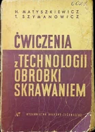 Technika - Ćwiczenia z technologii obróbki skrawaniem - miniaturka - grafika 1