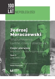 Jędrzej Moraczewski Wspomnienia Ludzie czasy i zdarzenia Nowa - Biografie i autobiografie - miniaturka - grafika 1