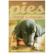 Przewodniki - Bellona White Kay, Evans JM Pies dobrze wychowany - miniaturka - grafika 1