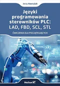 E-booki - informatyka - Języki programowania sterowników PLC. LAD, FBD, SCL, STL. Ćwiczenia dla początkujących - miniaturka - grafika 1