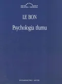 Filozofia i socjologia - Marek Derewiecki Psychologia tłumu - Le Bon - miniaturka - grafika 1