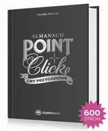 Książki o kulturze i sztuce - Almanach. Gry przygodowe point and click - miniaturka - grafika 1