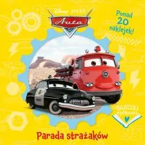 Parada strażaków. Disney Pixar Auta. Bajeczki z półeczki - Powieści i opowiadania - miniaturka - grafika 1
