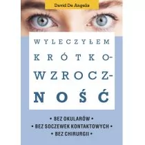 Wyleczyłem krótkowzroczność - Rozwój osobisty - miniaturka - grafika 1