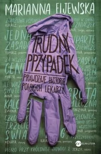 Trudny przypadek - Felietony i reportaże - miniaturka - grafika 2