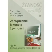 WNT Zarządzanie jakością żywności. Ujęcie technologiczno-menedżerskie - Luning P. A., Marcelis W. J., Jongen W. M. F. - Zarządzanie - miniaturka - grafika 2
