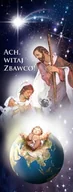 Ikony i obrazy sakralne - Baner na Boże Narodzenie "Ach, witaj zbawco!" 50x130 cm - miniaturka - grafika 1