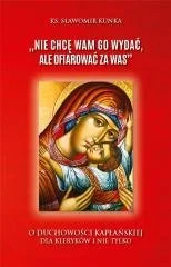 "Nie chcę Wam Go wydać, ale ofiarować za Was" | ZAKŁADKA DO KSIĄŻEK GRATIS DO KAŻDEGO ZAMÓWIENIA - Religia i religioznawstwo - miniaturka - grafika 2