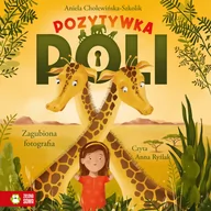 Audiobooki dla dzieci i młodzieży - Pozytywka Poli. Tom 1. Pozytywka Poli. Zagubiona fotografia (plik audio) - miniaturka - grafika 1