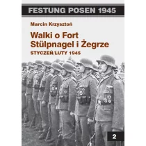 Vesper Walki o Fort Stulpnagel i Żegrze Styczeń/Luty 1945 - Krzysztoń Marcin - Książki regionalne - miniaturka - grafika 1