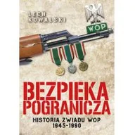 Historia świata - Bezpieka pogranicza Lech Kowalski - miniaturka - grafika 1