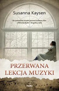 REPLIKA Przerwana lekcja muzyki - Susanna Kaysen - Proza - miniaturka - grafika 1