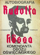 Biografie i autobiografie - Autobiografia Rudolfa Hossa komendanta obozu oświęcimskiego - miniaturka - grafika 1