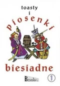 Książki o kulturze i sztuce - Toasty i piosenki biesiadne Tom 1 - miniaturka - grafika 1