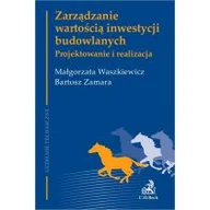 Ekonomia - Zarządzanie wartością inwestycji budowlanych Projektowanie i realizacja Małgorzata Waszkiewicz Bartosz Zamara - miniaturka - grafika 1
