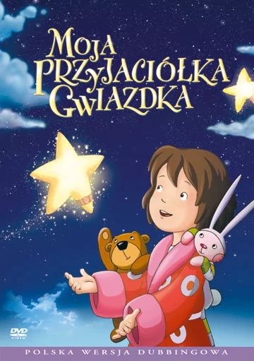 Moja przyjaciółka Gwiazdka (Laura's Star)