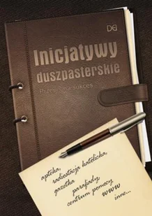 Homo Dei Inicjatywy duszpasterskie. Przepis na sukces praca zbiorowa - Religia i religioznawstwo - miniaturka - grafika 2