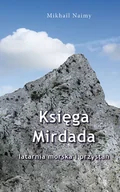 Literatura obyczajowa - Księga Mirdada. Latarnia morska i przystań - miniaturka - grafika 1