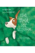 Książki edukacyjne - Cicho Tania, dość szczekania! - Ted Forsström - miniaturka - grafika 1