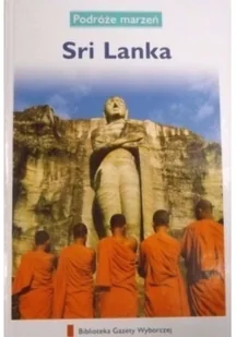 Podróże marzeń Sri Lanka Używana - Książki podróżnicze - miniaturka - grafika 2
