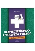 Książki medyczne - Bezpieczeństwo i pierwsza pomoc dla dzieci i nastolatków - miniaturka - grafika 1