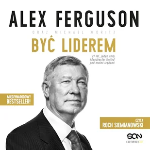 Alex Ferguson. Być liderem - Audiobooki - biografie Alex Ferguson. Być liderem - Audiobooki - biografie - miniaturka - grafika 1