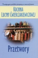 Książki kucharskie - Przetwory - miniaturka - grafika 1