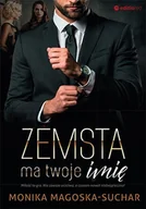 E-booki - romanse - Zemsta ma twoje imię - miniaturka - grafika 1