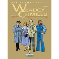 Komiksy dla dorosłych - Ongrys Kolekcjonerskie Władcy Chmielu. Wydanie zbiorcze. Tom 2 Jean Van Hamme, Francis Valles - miniaturka - grafika 1