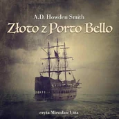 Audiobooki - kryminał, sensacja, thriller - Złoto z Porto Bello - miniaturka - grafika 1