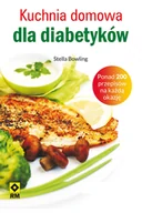 E-booki - kuchnia i diety - Kuchnia domowa dla diabetyków Stella Bowling - miniaturka - grafika 1