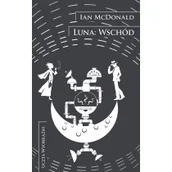 Horror, fantastyka grozy - Luna: Wschód - miniaturka - grafika 1