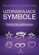 Ezoteryka - Uzdrawiające symbole. Praktyczne zastosowanie - PETRA NEUMAYER, Roswitha Stark - miniaturka - grafika 1