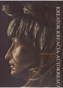 Kreator Kreacja Autoreakcja - Książki o kulturze i sztuce - miniaturka - grafika 1