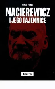 Macierewicz i jego tajemnice - E-booki - literatura faktu - miniaturka - grafika 1