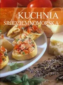 Książki kucharskie - Kuchnia śródziemnomorska - miniaturka - grafika 1