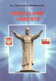 Króluj nam Chryste - Religia i religioznawstwo - miniaturka - grafika 1