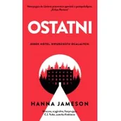 Horror, fantastyka grozy - Hanna Jameson Ostatni - miniaturka - grafika 1