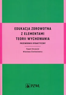 Edukacja zdrowotna z elementami teorii wychowania - Powieści i opowiadania - miniaturka - grafika 2