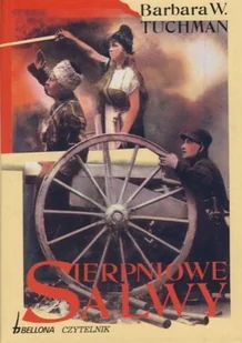Sierpniowe Salwy - Historia świata - miniaturka - grafika 1
