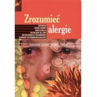 Podręczniki dla szkół wyższych - Olesiejuk Sp. z o.o. praca zbiorowa Zrozumieć alergie - miniaturka - grafika 1